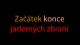 Začátek konce jaderných zbraní